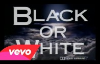 Michael Jackson – Black Or White